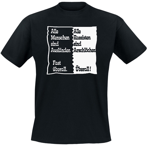Alle Menschen sind Ausl�nder - T-Shirt