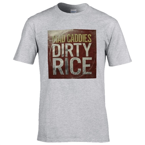 Mad Caddies - Dirty Rice, T-Shirt