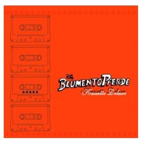 BlumentoPferde - Kassette Deluxe, CD