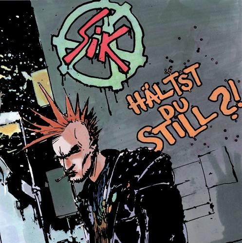 S.I.K. - H�ltst Du Still, CD