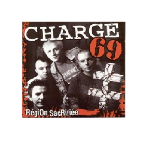 Charge 69 - R�gion Sacrif�e, CD