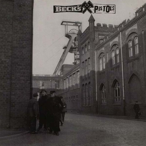 Becks Pistols - P�bel und Gesocks, ltd. LP