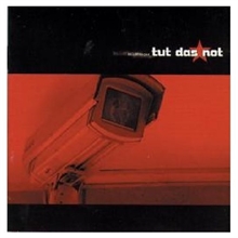 Tut Das Not - Bildf�nger CD