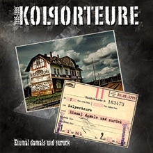 Kolporteure - Einmal Damals Und Zur�ck, CD