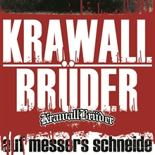 KrawallBr�der - Auf Messers Schneide, CD 